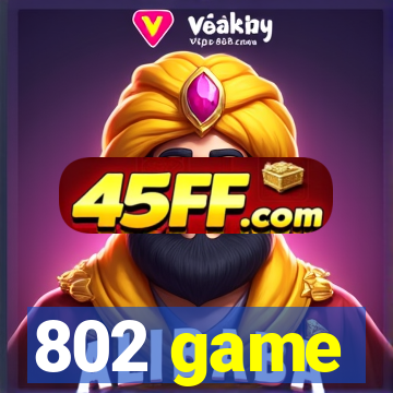802 game